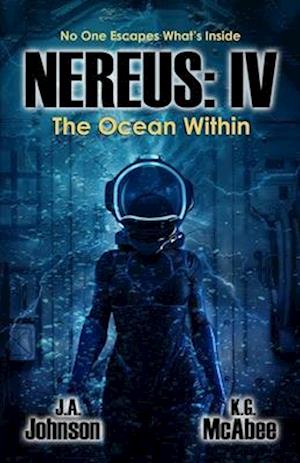 Nereus: IV: The Ocean Within