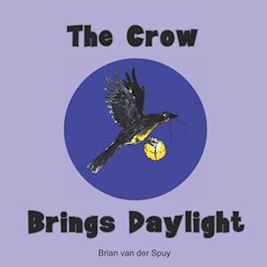 The Crow Brings Daylight