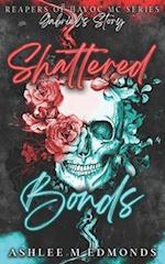 Shattered Bonds: Reapers of Havoc MC 