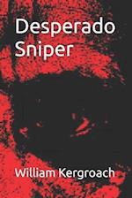 Desperado Sniper