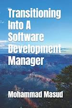 Transitioning Into A Software Development Manager 
