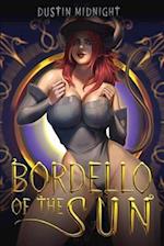 Bordello of the Sun 