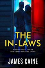 The In-Laws: A psychological thriller with a nerve-shredding ending 