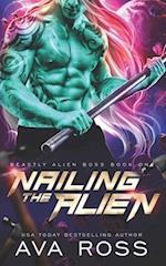 Nailing the Alien 