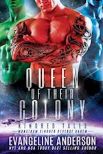 Queen of Their Colony: Kindred Tales 45 