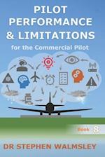 Pilot Performance & Limitations for the Commercial Pilot 