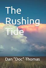 The Rushing Tide 