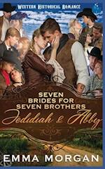 Jedidiah & Abby: Western Historical Romance 