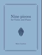 Nine pieces: for Violin and Piano 