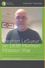 Stephen LeSueur on 1838 Mormon-Missouri War 