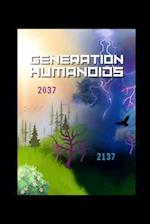 GENERATION HUMANOIDS 