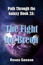 The Fight for Breon: Book 2A 