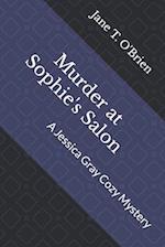 Murder at Sophie's Salon: A Jessica Gray Cozy Mystery 