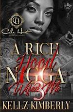 A Rich Hood N*gga Wifed Me 3: The Finale 