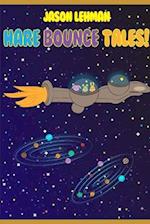 Hare Bounce Tales! 