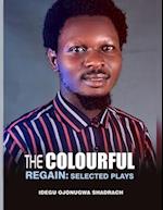 The Colourful Regain