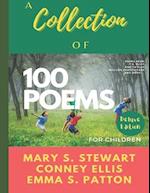 Poems For Children - Nursery Rhymes: 100 Classic Poems Deluxe Edition - with Pictures 