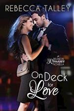 On Deck for Love: Sweet Reunion Romance 