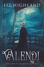 Valendi: Book Two of the Wintersea Series 