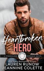 Heartbroken Hero : Falling for a Cancer 