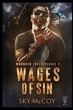 Wages of Sin: Wounded Inked MC Series: Book 2 MM Romance 