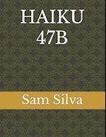 HAIKU 47B 