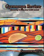 Gyroscope Review Issue 22-3 Summer 2022: fine poetry to turn your world around 