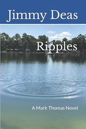 Ripples: A Mark Thomas Novel