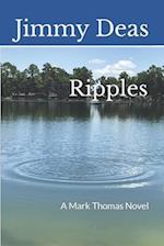 Ripples: A Mark Thomas Novel 