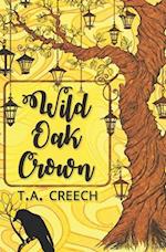 Wild Oak Crown 