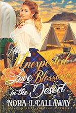 An Unexpected Love Blossoms in the Desert: A Western Historical Romance Book 