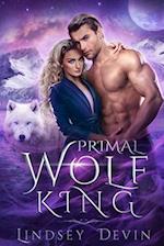 Primal Wolf King: An Enemies To Lovers Paranormal Romance 