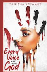 Every Voice Ain't From God: A Christian Romance Thriller 