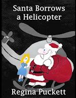 Santa Borrows a Helicopter 