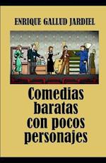 Comedias baratas con pocos personajes