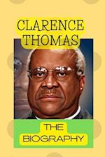 CLARENCE THOMAS : THE BIOGRAPHY 