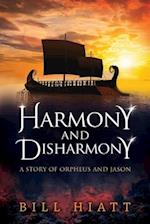 Harmony and Disharmony: A Story of Orpheus and Jason 