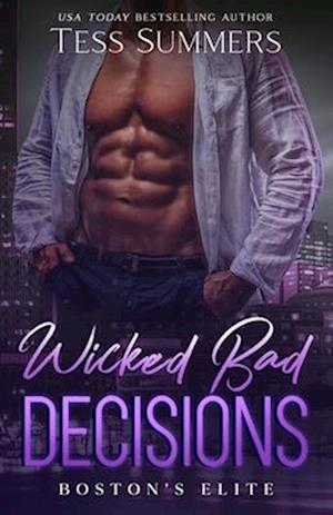 Wicked Bad Decisions: Boston's Elite