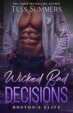 Wicked Bad Decisions: Boston's Elite 