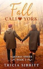 Fall Cali & York: Lakebay series book 2 