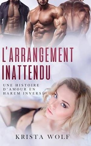 L'Arrangement Inattendu