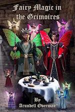 Fairy Magic in the Grimoires 