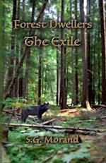 Forest Dwellers: The Exile 