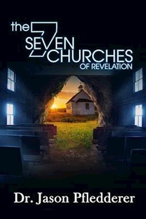 The Seven Churches of Revelation