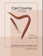 Carl Czerny 25 Studies for Lever or Pedal Harp: Selected from Opus 139 