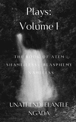 Plays: Volume One