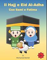 Il Hajj e Eid Al-Adha Con Sami e Fatima