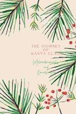 The Journey of Santa Claus