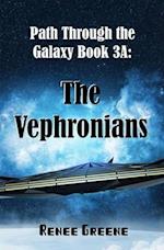 The Vephronians: Book 3A 