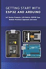 Getting Start with Esp32 and Arduino